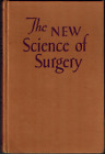 1946 Frank Slaughter; New Science of Surgery, History Medicine, Surgeon Doctor