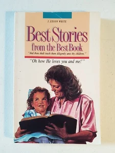 Pioneer Series Book - #2 Best Stories From The Best Book 1989 PB J. Edson White - Foto 1 di 6