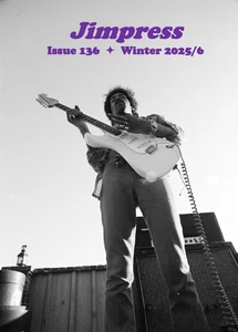 Jimpress Jimi Hendrix magazine Issue 136 -Winter 2025/6  92 glossy colour pages - Picture 1 of 3
