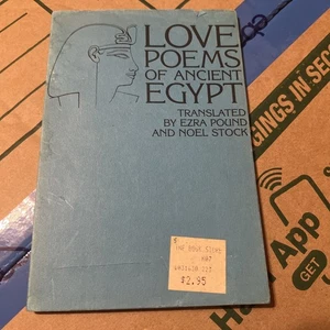 Love Poems of Ancient Egypt / Ezra Pound & Noel Stock 1962 Paperback Vtg - Picture 1 of 10