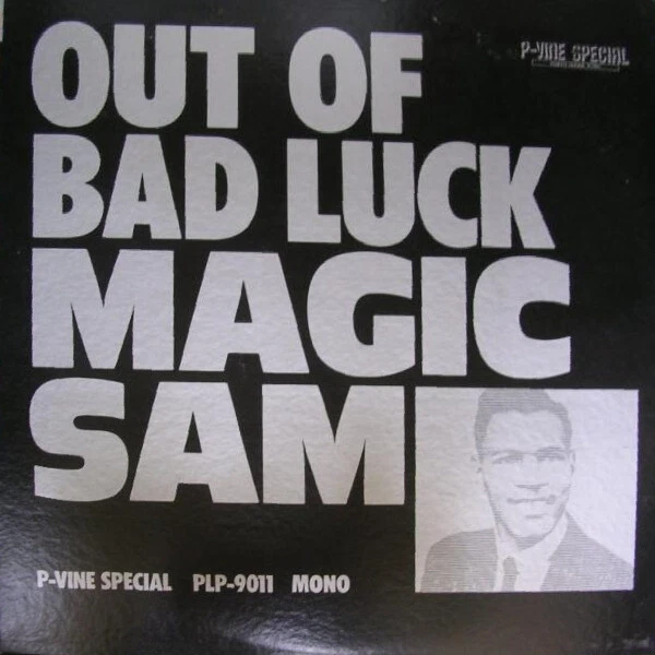 Magic Sam - Out Of Bad Luck / NM / LP, Comp, Mono - Photo 1/1