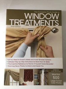 Complete Photo Guide Ser.: The Complete Photo Guide to Window Treatments : DIY … - Picture 1 of 2