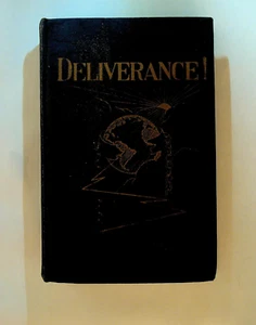 Deliverance by JF Rutherford 300,000 Edition Jehovah's Watch Tower - Picture 1 of 5