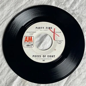 Pieces Of Eight - Party Time / It Will Stand - Promo 45 rpm - Picture 1 of 2
