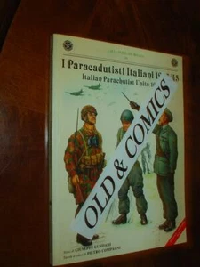 I PARACADUTISTI ITALIANI 1937/45 ITALIAN PARACHUTIST UNITS - Imagen 1 de 7