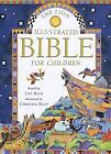 The Lion Illustrated Bible for Children, Rock, Lois, Used; Good Book