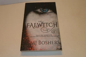 The Faewitch  Signed by the Author MJ Boshers  Paperback - Picture 1 of 5