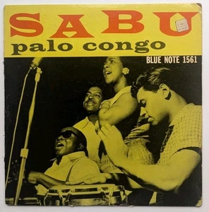 ORIGINAL SABU - Palo Congo BLUE NOTE 1561 DG EAR RVG W 63rd st No " R "🎧HEAR IT - Picture 1 of 24