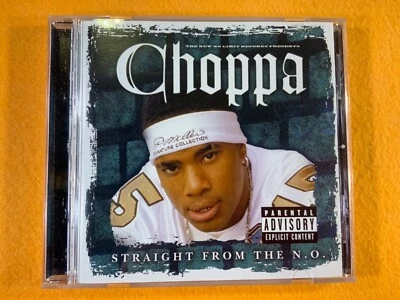 A7-18 CHOPPA Straight From The N.O. - PARENTAL ADVISORY - 2003 - CD - RAP - Image 1 of 4