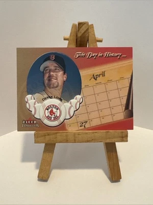 RARE 2002 FLEER THIS DAY IN HISTORY * DEREK LOWE * RED SOX Insert BASEBALL CARD - Image 1 of 3