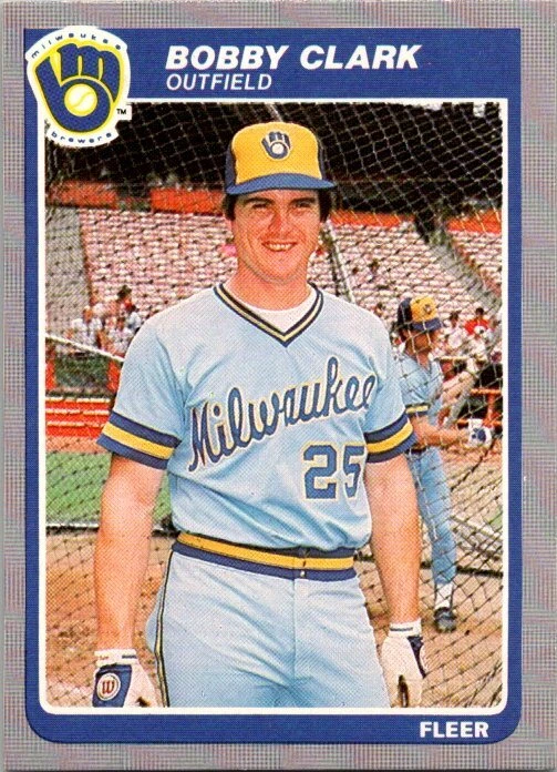 1985 Fleer Baseball 578 Bobby Clark - Image 1 of 1