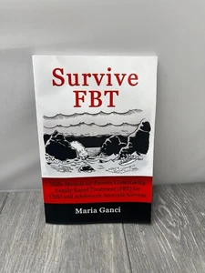 Survive FBT: Skills Manual for Parents Undertaking Family Based Treatment ... - Imagen 1 de 10