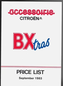 Citroen BX Accessories Part Numbers & Prices 1983-84 UK Market Foldout Brochure - Picture 1 of 2