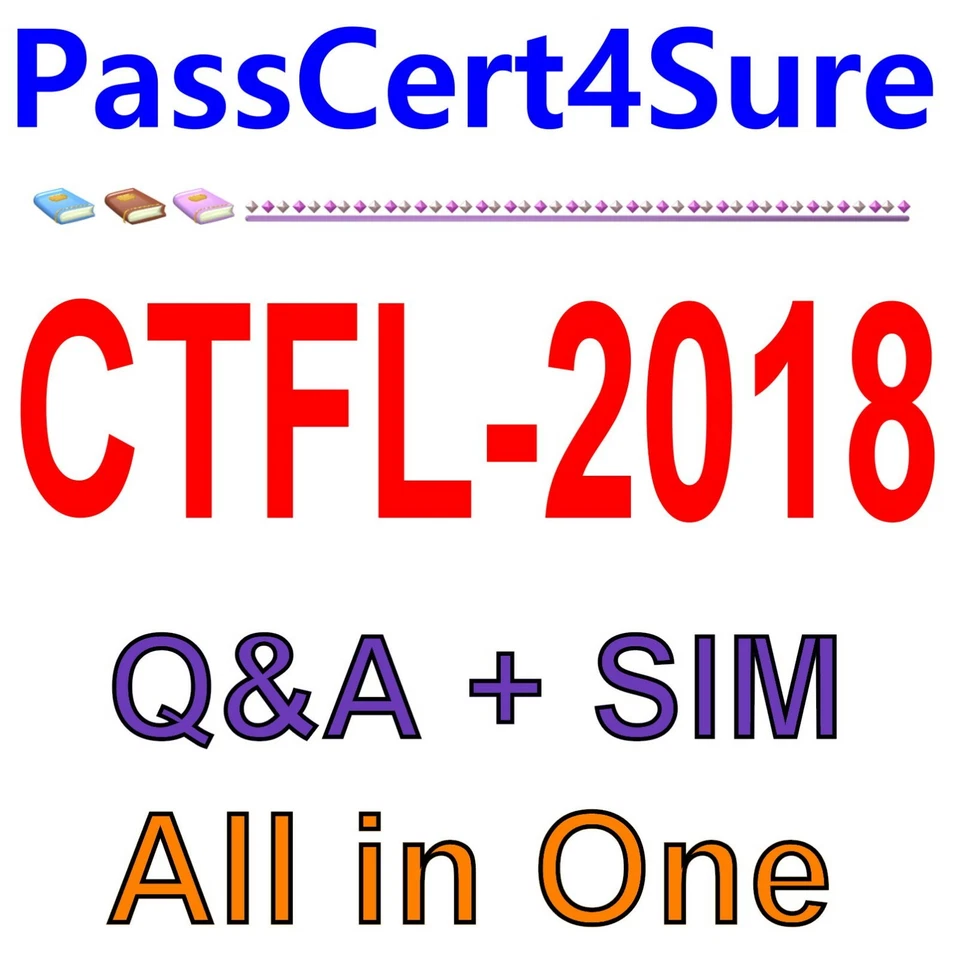 Certified Tester Foundation Level 2018 CTFL-2018 Exam Q&A+SIM - Image 1 of 1