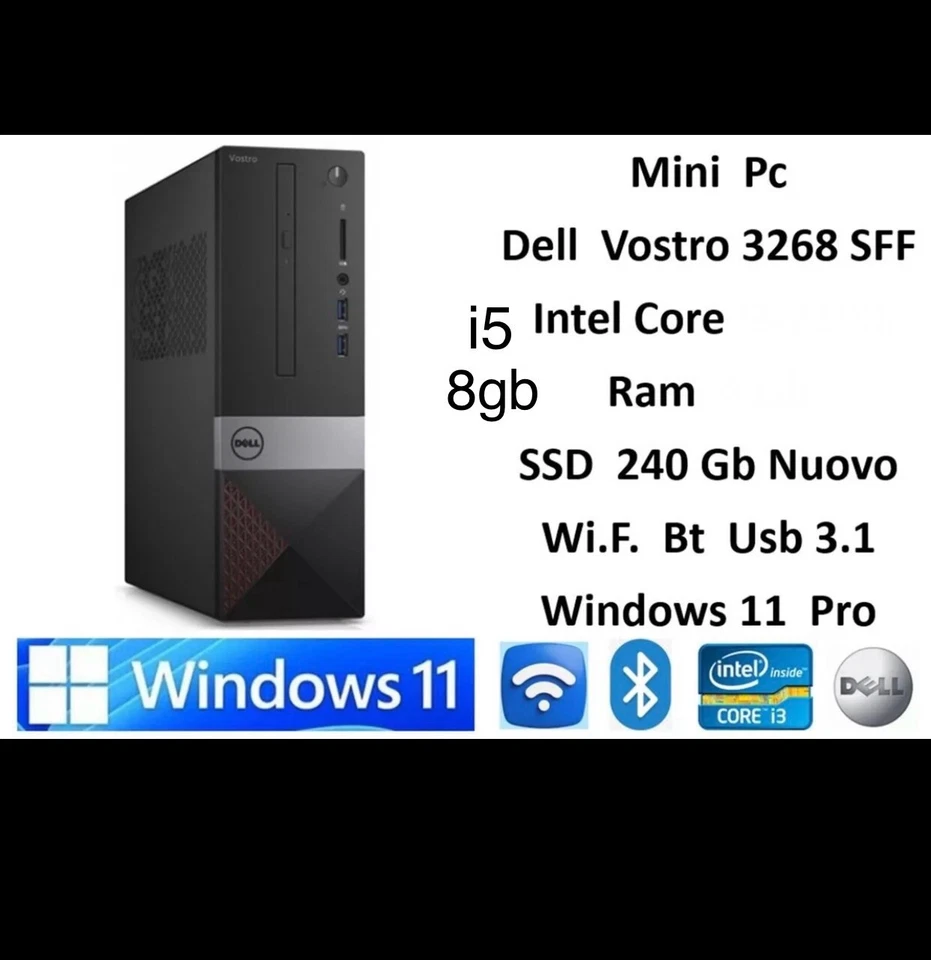 INTEL CORE i5 7TH GEN DELL VOSTRO 3268 SFF PC 8GB RAM 240GB SSD WINDOWS 10 WI-FI - Immagine 1 di 1