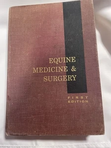 Equine Medicine and Surgery A Text and Reference Work 1st Edition 1963 - Foto 1 di 5