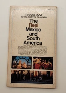 Pan Am The Real Mexico and South America Book 1974 GIB - Imagen 1 de 3