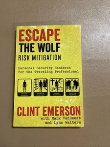 Escape The Wolf: A Security Handbook for Traveling Professionals - Picture 1 of 8