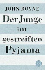 Der Junge im gestreiften Pyjama von Boyne, John | Buch | Zustand gut