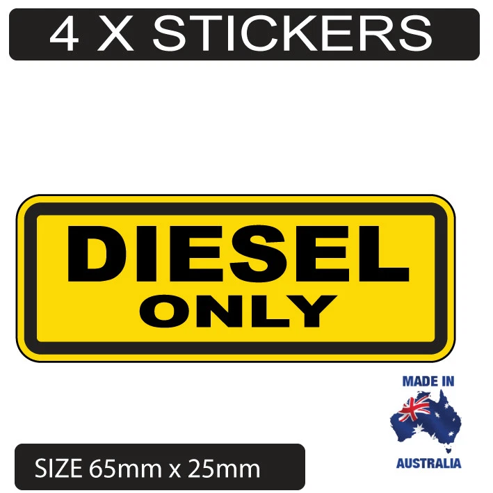 4 X Diesel Only Petrol Fuel Stickers  - image 1 of 1