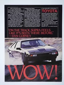 Dan Gurney 1983 Toyota Supra Vintage WOW! Original Print Ad 8.5 x 11" - Picture 1 of 3