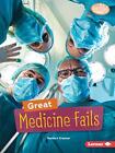 Great Medicine Fails Barbara Krasner New Book 9781541589308