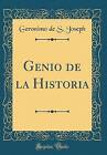Genio de la Historia Classic Reprint, Geronimo de