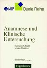 Anamnese und Klinische Untersuchung von F&#252;e&#223;l, Hermann S... | Buch | Zustand gut