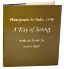Helen LEVITT, James Agee / A WAY OF SEEING 1st Edition 1981 #182369