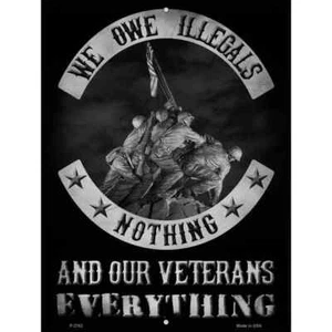 Owe Illegals Nothing Veteranen Parkplatz Schild 9"x 12" für Haus Wand Tür Garage - Bild 1 von 1