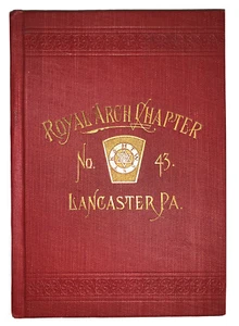 ROYAL ARCH CHAPTER NO 43, LANCASTER, PA, FREEMASONRY, VG+ CONDITION, 1915 - Picture 1 of 6