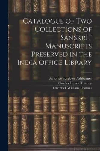 Frederick Willi Catalogue of two Collections of Sanskrit Manuscripts (Paperback) - Image 1 of 1