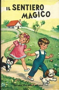 Williams - Il Sentiero Magico - Editrice Piccoli Collana "Girasole" 1960 - Foto 1 di 1