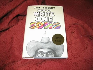 HOW TO WRITE ONE SONG -- JEFF TWEEDY HD Signed - Picture 1 of 8