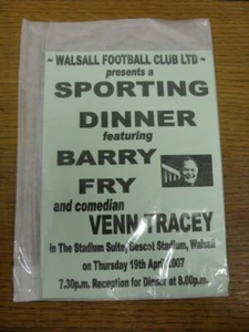 19/04/2007 Walsall: Presents A Sporting Dinner Featuring Barry Fry & Comedian Ve - Picture 1 of 1