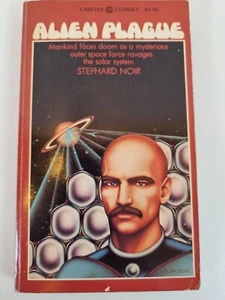 Alien Plague Stephard Noir 1979 Vintage Sci Fi Paperback Carlyle Books - Picture 1 of 9