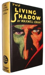 GRANT, Maxwell.  The Living Shadow.  1931. - Picture 1 of 4