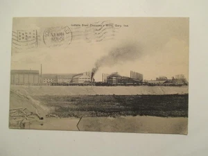 Gary Indiana Postcard Indiana Steel Company's Mills 1909 IN - Picture 1 of 2