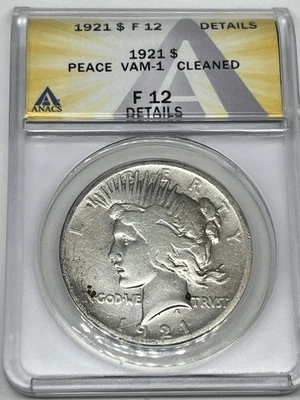 1921 Peace dollar VAM-1 Cleaned F 12 Details ANACS - Image 1 of 4