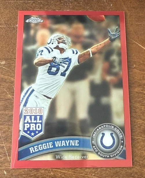 2011 Topps Chrome Red Refractor Reggie Wayne #16/25 - Image 1 of 2
