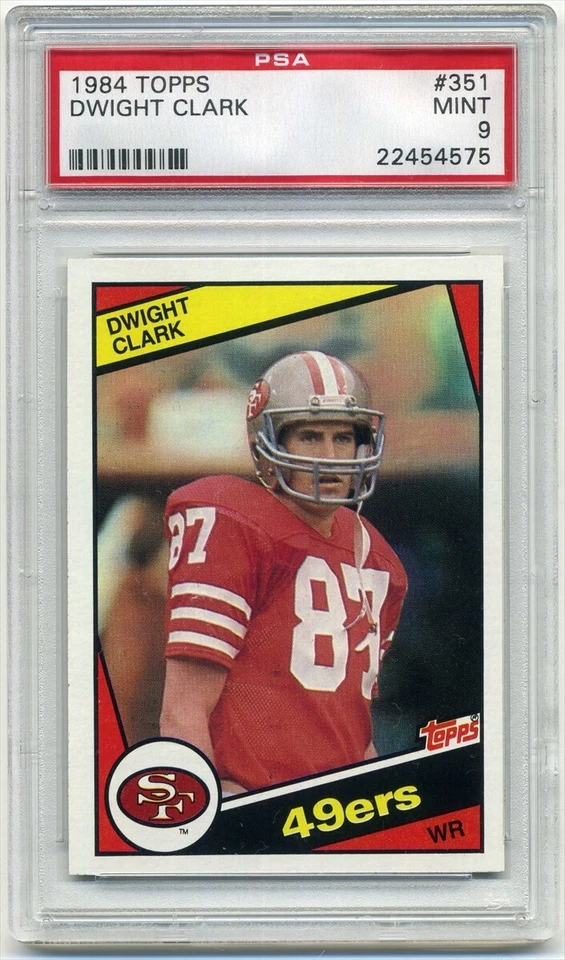 1984 Topps #351 Dwight Clark "The Catch" PSA 9 Mint San Francisco 49ers - Image 1 of 2