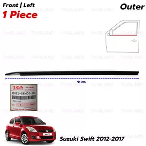 Fits Suzuki Swift 1.2L GL GLX 2012 17 Front Left Outer Weatherstrip Door Belt - Picture 1 of 10