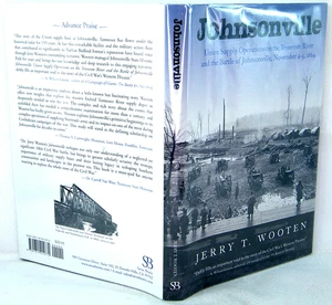 Johnsonville:Union Supply Operations on the Tennessee River & the Battle 'SIGNED - Bild 1 von 3