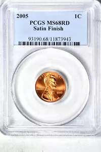 2005 1C Satin Finish Lincoln Memorial Cent PCGS MS68RD - Picture 1 of 2