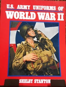 U.S. Army Uniformen des Zweiten Weltkriegs von Shelby Stanton - Bild 1 von 2