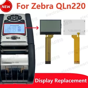 Pantalla Para Impresora Térmica Directa Zebra QLn220 Módulo LCD Pantalla Repuesto - Imagen 1 de 5