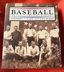 Baseball: An Illustrated History by Ken Burns & Geoffrey C. Ward 1994, Hardcover - Picture 1 of 7