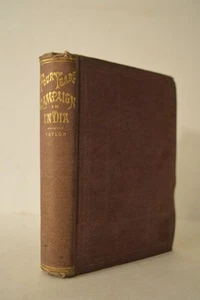 Four Years Campaign in India William Taylor 1st US Ed HC - Imagen 1 de 1