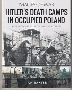 HILTERS TODESLAGER IM BESETZTEN POLEN von Ian Baxter (2021 TPB) {V4} - Bild 1 von 2