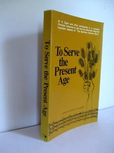 To Serve the Present Age: The Brethren Service Story by Zigler, 1975 - Imagen 1 de 9